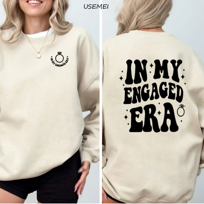 In My Engaged Era Sweatshirt Pullover